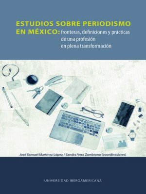 cover image of Estudios sobre periodismo en México
